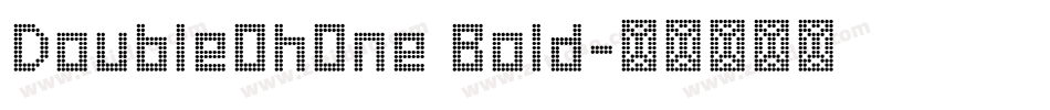 DoubleOhOne Bold字体转换